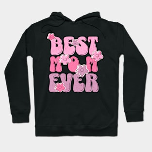 Best Mom Ever boho vintage design Hoodie